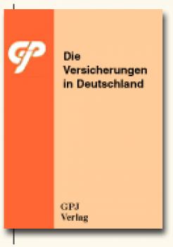 Die Versicherungen in Deutschland - Buchversion - einmalig